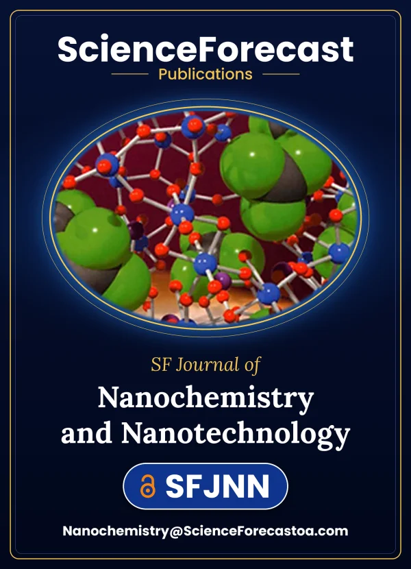 SF Journal of Nanochemistry and Nanotechnology
