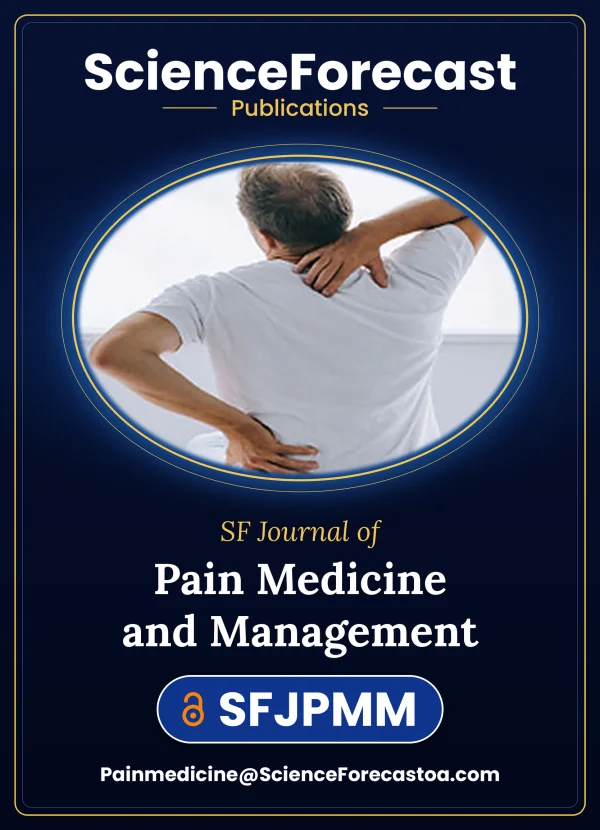 SF Journal of Pain Medicine and Management