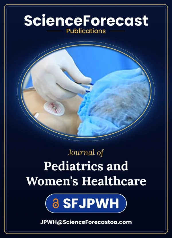SF Journal of Pediatrics and Women's Healthcare
